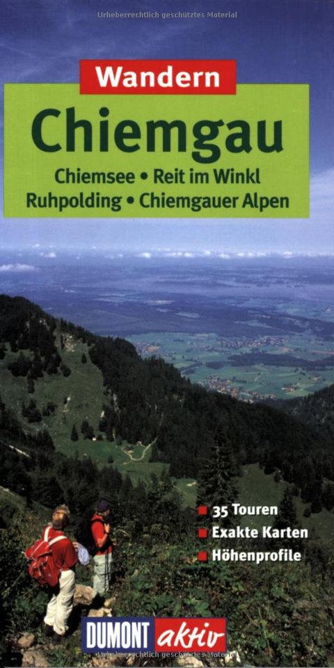 Wanderführer: DuMont aktiv Wandern Chiemgau: 35 Wanderungen mit K in Freilassing
