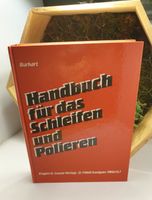 Handbuch für das Schleifen und Polieren Burkart Fachbuch Leuze Berlin - Mitte Vorschau