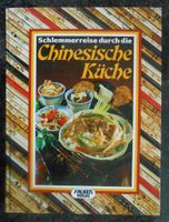 Kochbuch★Schlemmerreise durch die Chinesische Küche★Falken Verlag Nordrhein-Westfalen - Nettersheim Vorschau