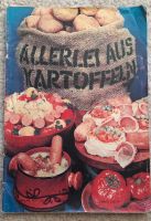 Allerlei aus Kartoffeln  Kochzeitschrift Rezeptheft DDR Retro Sachsen - Dippoldiswalde Vorschau