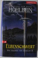 Elbenschwert, Wolfgang & Heike Hohlbein; Die Legende von Camelot Rheinland-Pfalz - Neustadt an der Weinstraße Vorschau