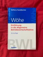 Einführung in die Betriebswirtschaftslehre Wöhe Baden-Württemberg - Burgstetten Vorschau