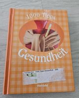 Buch 1000 Tipps Gesundheit von Weltbild Niedersachsen - Schüttorf Vorschau