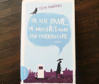 Leena Parkkinen: Die alte Dame, die ihren Hut nahm und unterta... Baden-Württemberg - Althengstett Vorschau