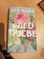 Ute Mank - Wildtriebe dtv Bayern - Raisting Vorschau