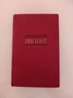 F. M. Dostojewski - Der Idiot - Roman - 1958 Nordrhein-Westfalen - Dülmen Vorschau