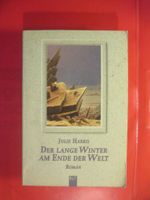 "---Roman---DER LANGE WINTER AM ENDE DER WELT---Julie Harris---" Nordrhein-Westfalen - Dormagen Vorschau