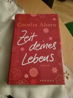 Zeit deines Lebens von Cecelia Ahern. Neuwertig. Sachsen-Anhalt - Elsteraue Vorschau