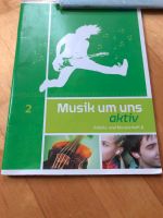Musik um uns 2 aktiv ISBN 978-3-507-03020-6 Rheinland-Pfalz - Alzey Vorschau