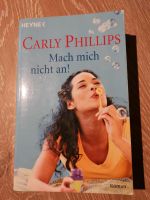 Mach mich nicht an! Carly Phillips Hessen - Offenbach Vorschau