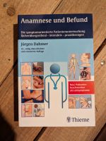 Anamnese und Befund: Die symptomorientierte Patientenuntersuchung Bayern - Forchheim Vorschau