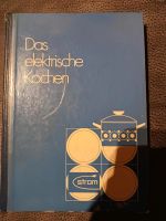 Das elektrische Kochbuch/ Festpreis / noch da Rheinland-Pfalz - Plaidt Vorschau