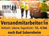 Mitarbeitende (m/w/d) für Versand, 15,- €/Std., Bad Sobernheim Rheinland-Pfalz - Bad Sobernheim Vorschau