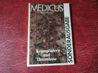 MEDICUS Krampfadern und Thrombose von Dieter Nelius Sachsen - Rechenberg-Bienenmühle Vorschau