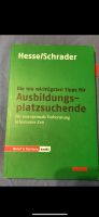 Hesse/Schrader : 100 Tipps für Ausbildungssuchende Baden-Württemberg - Hügelsheim Vorschau
