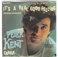 Single 7" Peter Kent "It´s a real good feeling" Nordrhein-Westfalen - Lage Vorschau