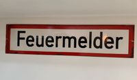 Schild Emailleschild mit Schriftzug Feuermelder (Antik, Vintage) Pankow - Prenzlauer Berg Vorschau