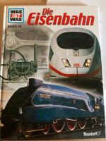 Was ist was Band 54 Die Eisenbahn Bayern - Blaibach Vorschau