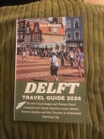 Delft Travel Guide 2024 englisch (Reiseführer) Münster (Westfalen) - Centrum Vorschau