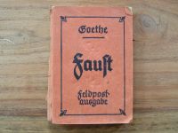 Antiquariat  Goethe Faust  Feldpostausgabe 1.Teil Bayern - Roth Vorschau