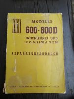 Originale Fiat 600 600D Reparaturhandbuch  1961 416 Seiten Nordrhein-Westfalen - Neunkirchen-Seelscheid Vorschau