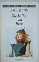 Die Fallen von Ibex Jo Clayton Moewig Science Fiction Saarland - Saarlouis Vorschau