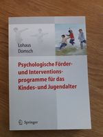 Psychologische Förder- und Interventionsprogramme... (Lohaus) Hessen - Hofbieber Vorschau
