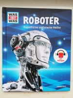 Was ist Was Roboter Superhirne und starke Helfer Hannover - Bothfeld-Vahrenheide Vorschau