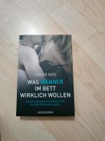 Was Männer im Bett wirklich wollen-Buch Baden-Württemberg - Ludwigsburg Vorschau