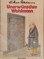 CHARLES ADDAMS UNERWÜNSCHTE WOHLTATEN COMIC BUCH SATIRE CARTOON Walle - Utbremen Vorschau