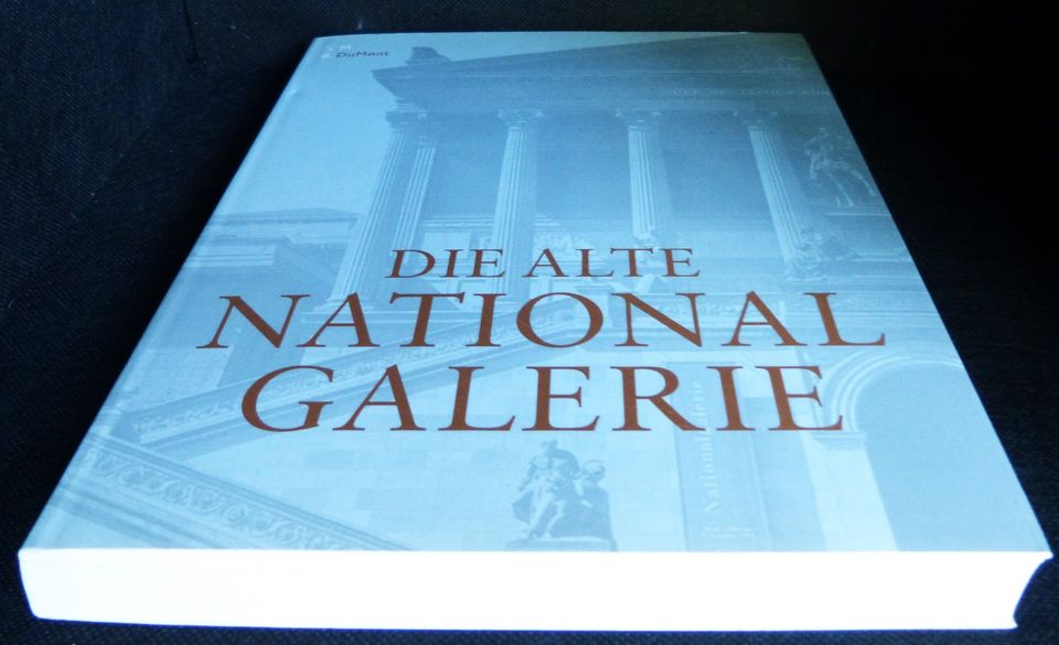 Die Alte Nationalgalerie Brl. Hrsg Peter-Klaus Schuster DuMont in Seevetal