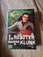 Simon Haynes - Ein Roboter namens Klunk (Humor, SF) Nordrhein-Westfalen - Finnentrop Vorschau