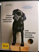 Hundebuch/-Ratgeber Wenn Hunde sprechen könnten Nordrhein-Westfalen - Geldern Vorschau