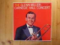 The Glenn Miller Carnegie Hall Concert Vinyl LP Schallplatte Bayern - Saulgrub Vorschau