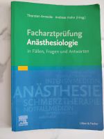 Facharztprüfung Anästhesiologie in Fällen, Fragen und Antworten Wuppertal - Elberfeld Vorschau