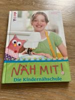 TOPP Buch Näh Mit! Die Kindernähschule Niedersachsen - Seevetal Vorschau