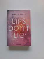 Buch "Lips don't lie" von Ginger Scott Nordrhein-Westfalen - Lengerich Vorschau
