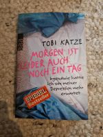 Morgen ist leider auch noch ein Tag - Tobi Katze Bayern - Cham Vorschau