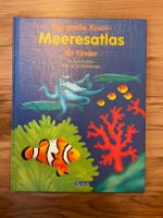 Kinderbuch Sachbuch Atlas Meer ab 6 Jahre Xenos Nürnberg (Mittelfr) - Gebersdorf Vorschau