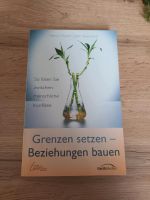 Grenzen setzen - Beziehungen bauen. So lösen Sie zwischenmensch.. Baden-Württemberg - Riesbürg Vorschau