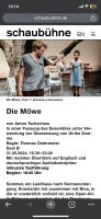 Zwei Karten Schaubühne Berlin 1. Juni 24 Die Möwe 17 Uhr Berlin - Steglitz Vorschau