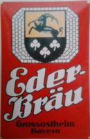 Ederbräu Großostheim Emailschild Emailleschild Bier Brauerei Eder Bayern - Großostheim Vorschau