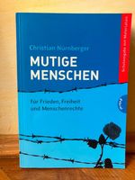 Mutige Menschen für Frieden, Freiheit&Menschenrechte. Nürnberger Dresden - Seidnitz/Dobritz Vorschau