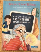 Der Tag, an dem die Oma das Internet kaputt gemacht hat Nordrhein-Westfalen - Sankt Augustin Vorschau