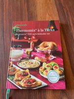 Thermomix Kochbuch à la Turka Rheinland-Pfalz - Speyer Vorschau