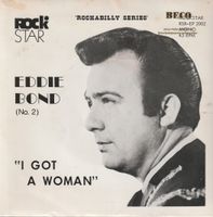 RARE - Eddie Bond – Eddie Bond (No. 2) - I Got A Woman/ 7" Vinyl Niedersachsen - Vienenburg Vorschau