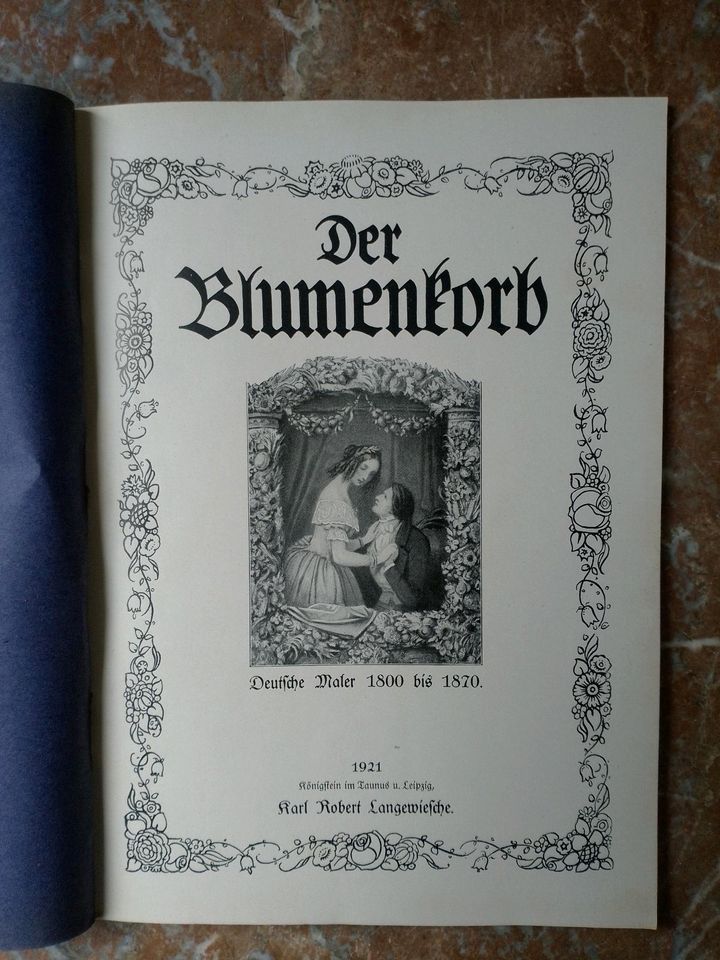 Der Blumenkorb, Deutsche Maler 1800 bis 1870, 1921 in Breisach am Rhein  
