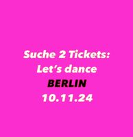 Lets Dance Tour /BERLIN Brandenburg - Zossen Vorschau