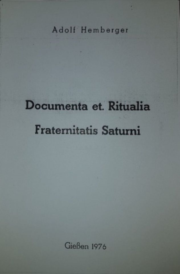 Hemberger / Documenta et. Ritualia Fraternitas Saturni Band II in Herborn