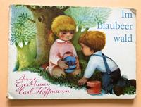 DDR/ KB: Im Blaubeer Wald-Anne Geelhaar-Carl Hoffmann-1987 Gerbstedt - Welfesholz Vorschau